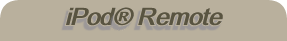 iPod� Remote